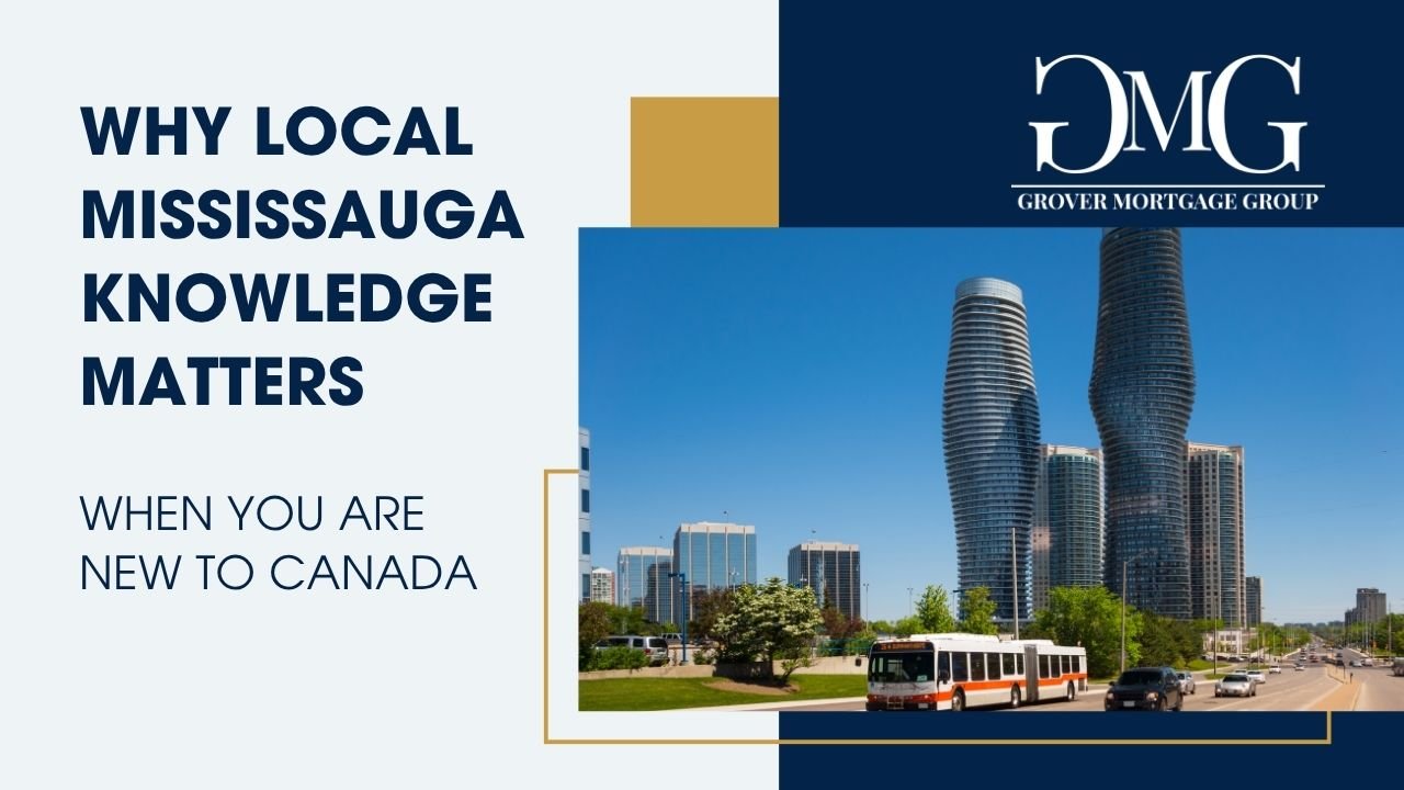 Why Local Mississauga Knowledge Matters When You Are New to Canada